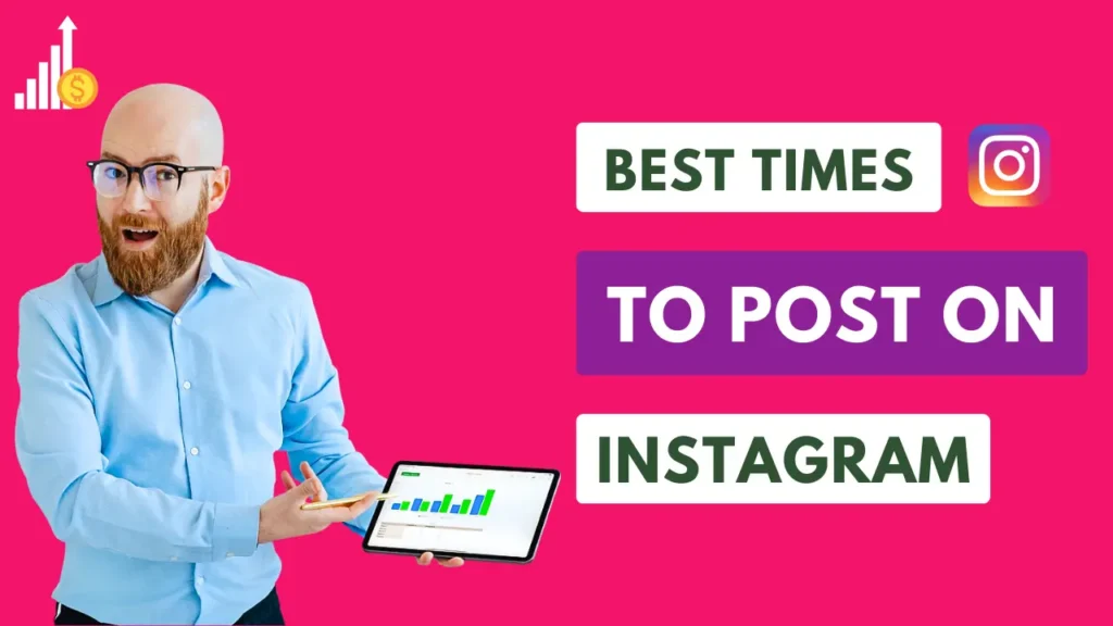 Best Times To Post On Instagram