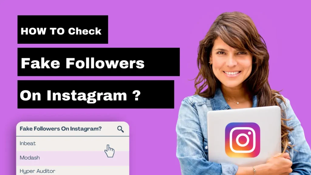 Check fake followers on Instagram