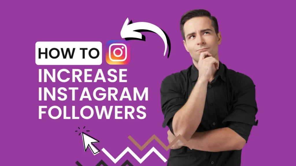 How to increase Instagram followers