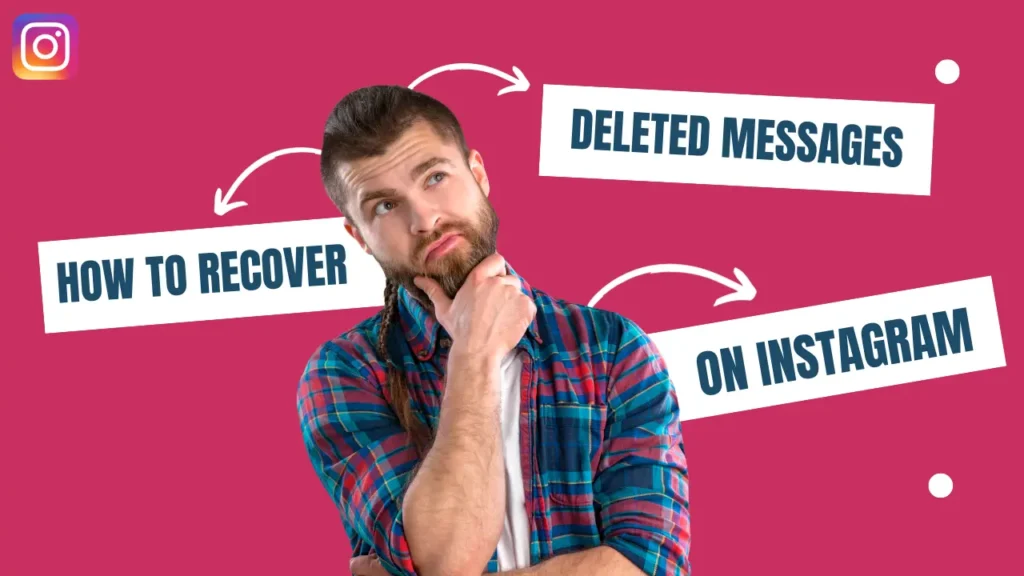 How to recover deleted messages on Instagram