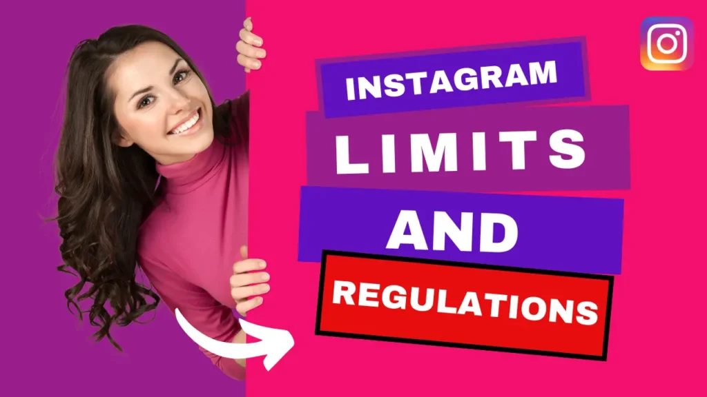 Instagram Limits