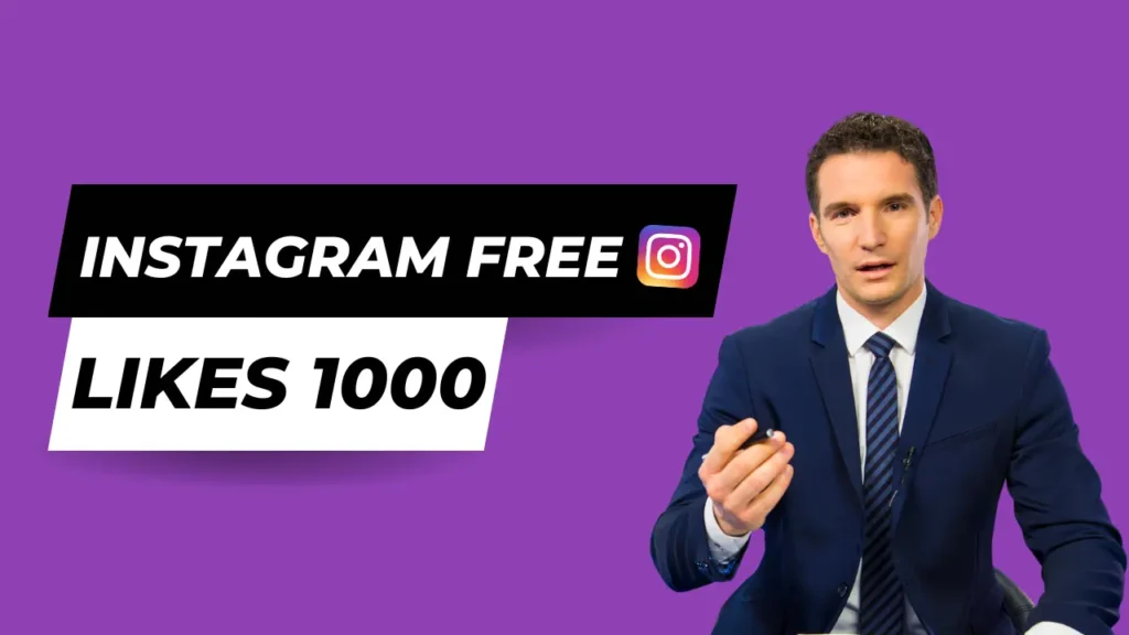 Instagram Likes Free 1000