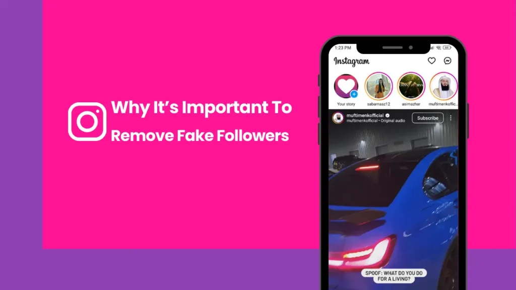 Why It's Important To Remove Fake Followers