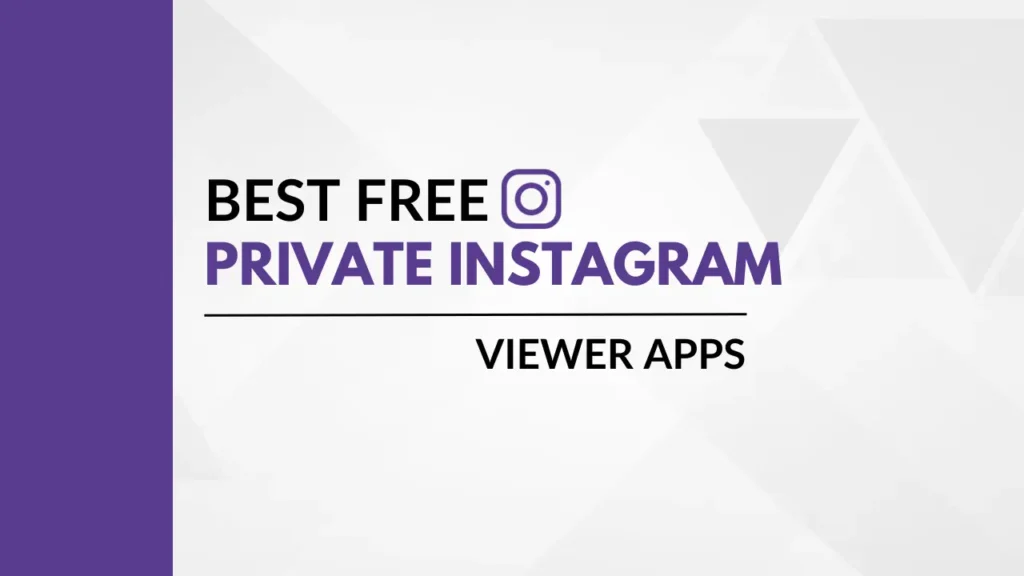 best free private Instagram viewer apps